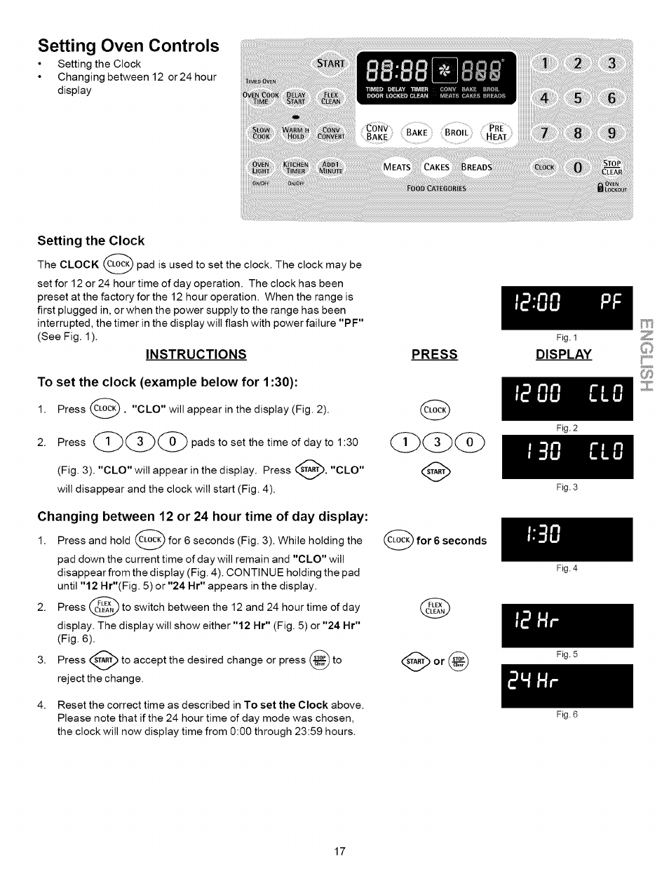 Press, Setting the clock, Instructions | To set the clock (example below for 1:30), Changing between 12 or 24 hour time of day display, Display, 3 nn, Li hr, Setting oven controls | Kenmore 790.7937 User Manual | Page 17 / 44