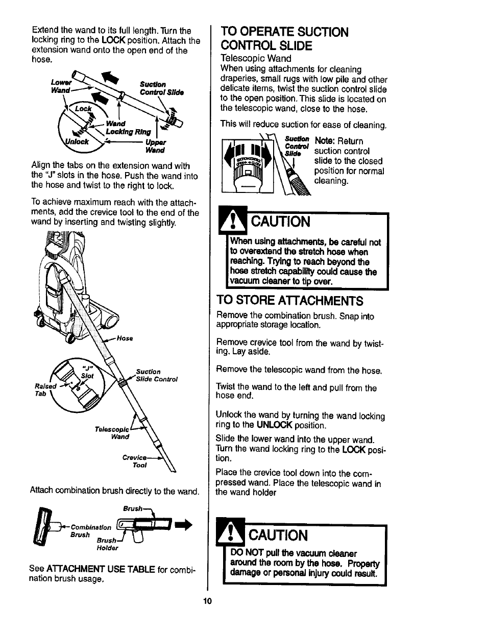 To operate suction control slide, Caution, To store attachments | Kenmore ASPIRADORA 116.35913 User Manual | Page 10 / 40