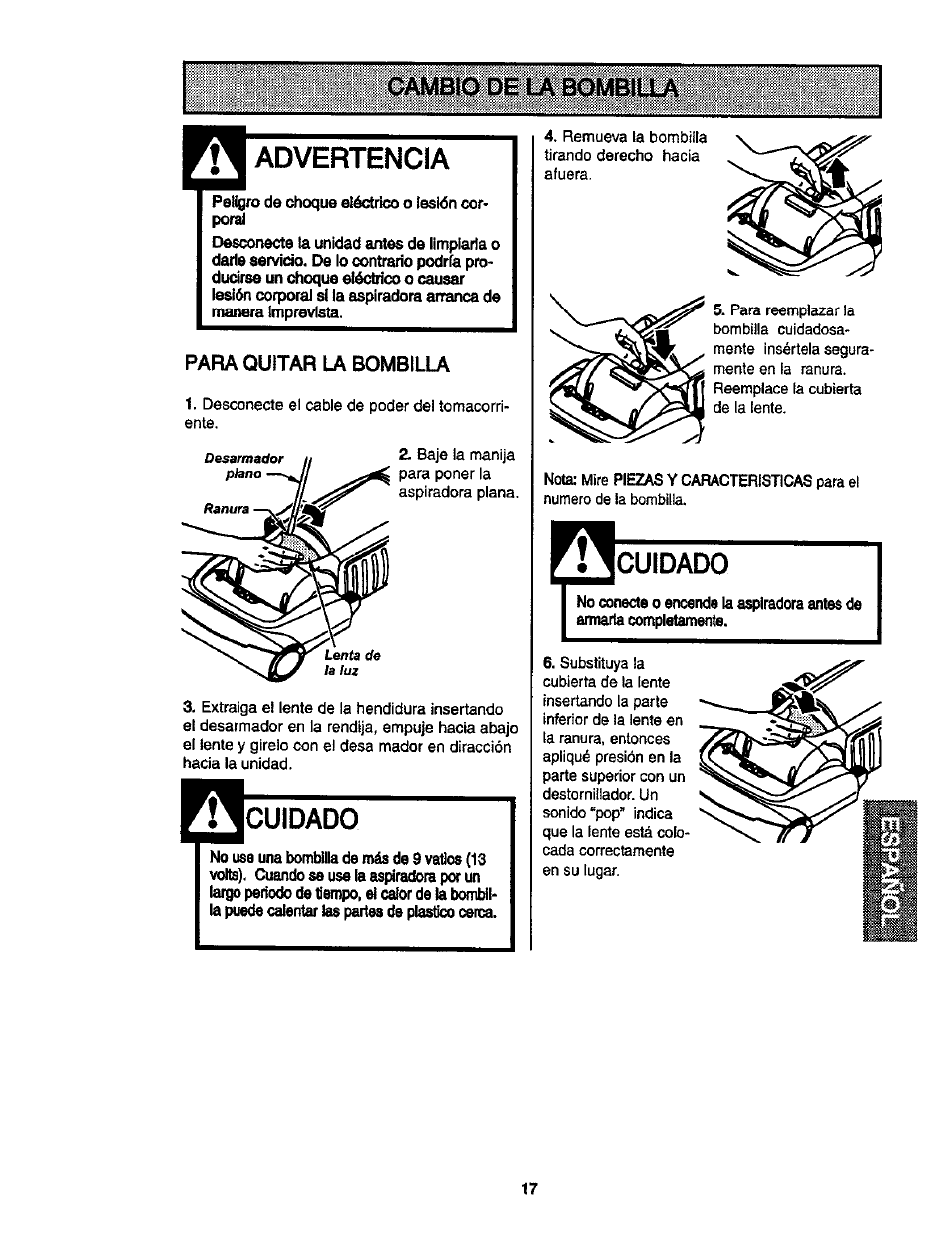 Cambio de la bombilla, Advertencia, Para quitar la bombilla | Cuidado | Kenmore ASPIRADORA 116.35913 User Manual | Page 37 / 40