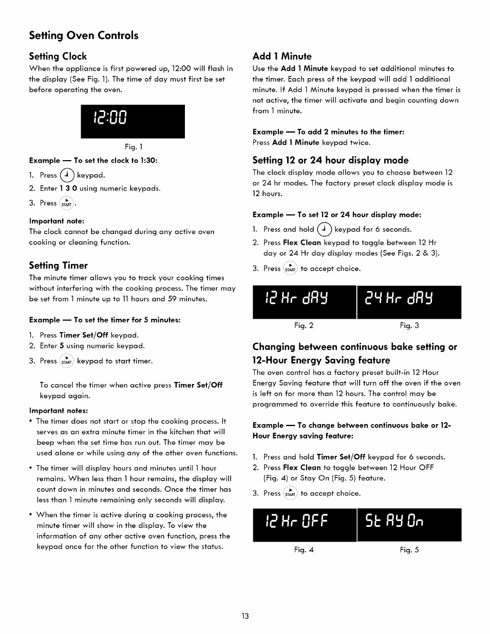 Setting clock, Setting tinner, Add 1 minute | Setting 12 or 24 hour display mode, St fiy on, Setting timer, I j n n, Setting oven controls | Kenmore ELITE 790. 7830 User Manual | Page 13 / 42