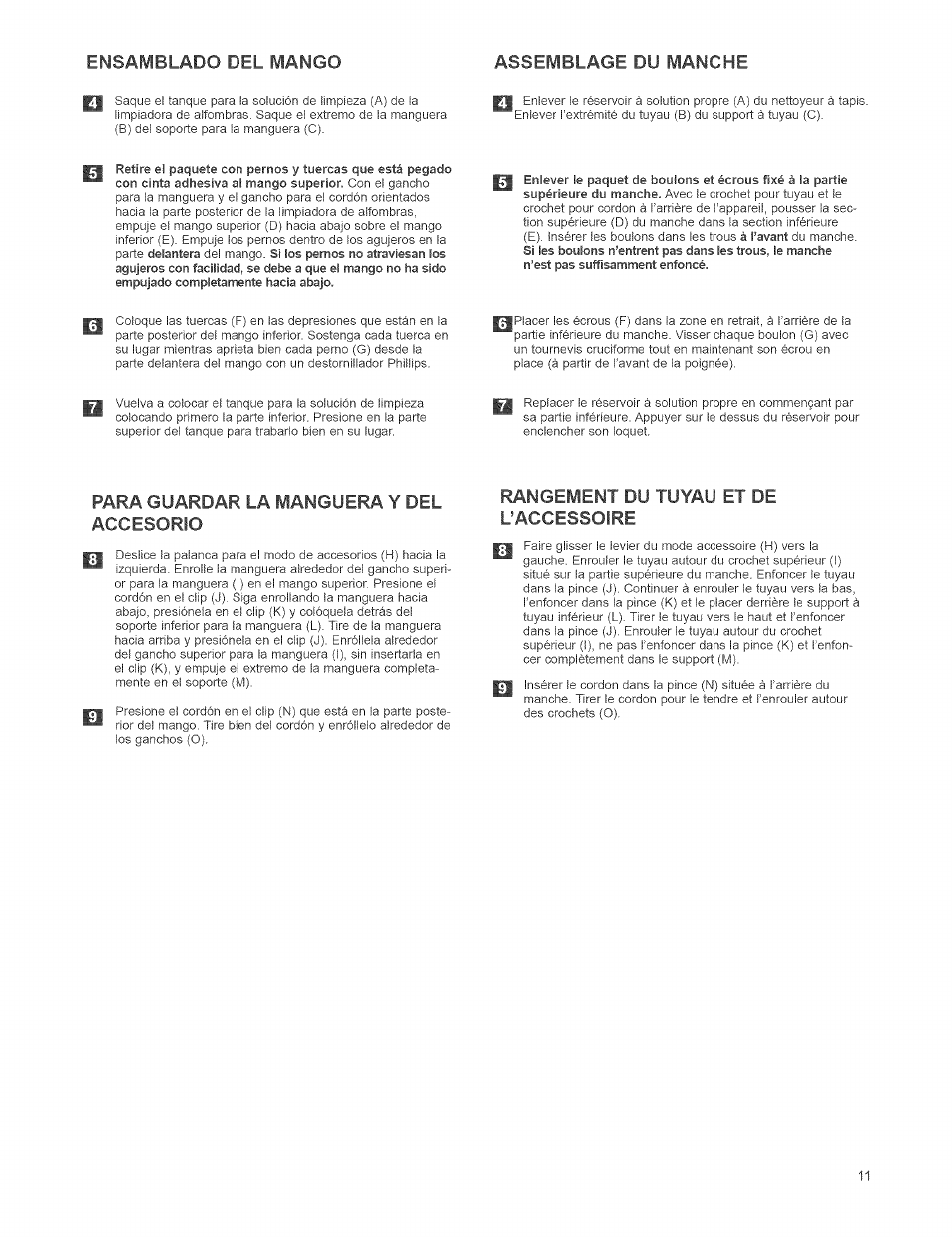 Ensamblado del mango, Assemblage du manche, Rangement du tuyau et de l’accessoire | Ensamble el mango, Ensamblado del mango assemblage du manche, Para guardar la manguera y del accesorio | Kenmore 473.8592 User Manual | Page 11 / 32