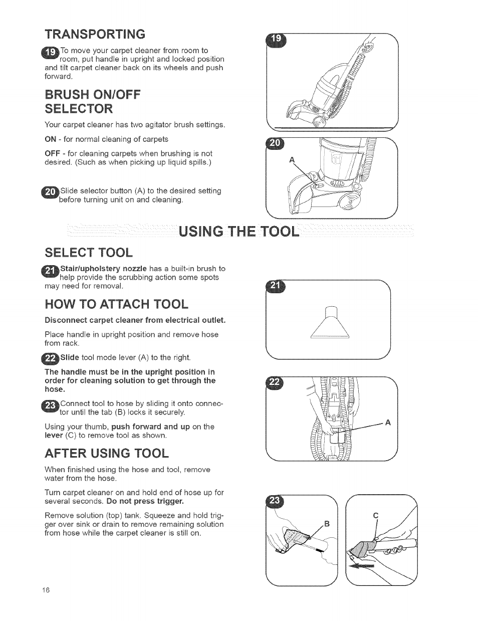 Using toe tool, Transporting, Brush on/off selector | Select tool, How to attach tool, After using tool | Kenmore 473.8592 User Manual | Page 16 / 32