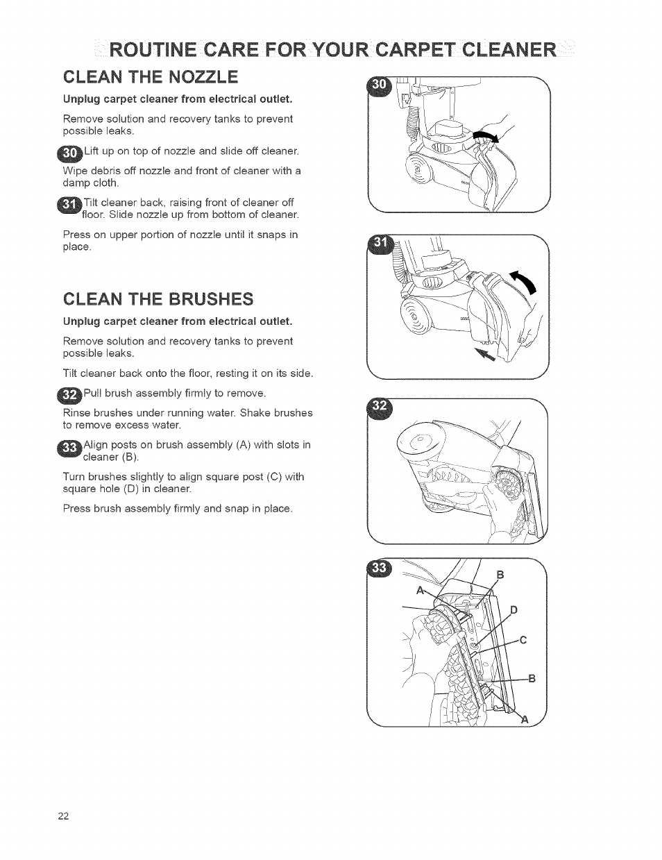 Rootine'care- for your carpe, Clean the nozzle, Clean the brushes | Kenmore 473.8592 User Manual | Page 22 / 32