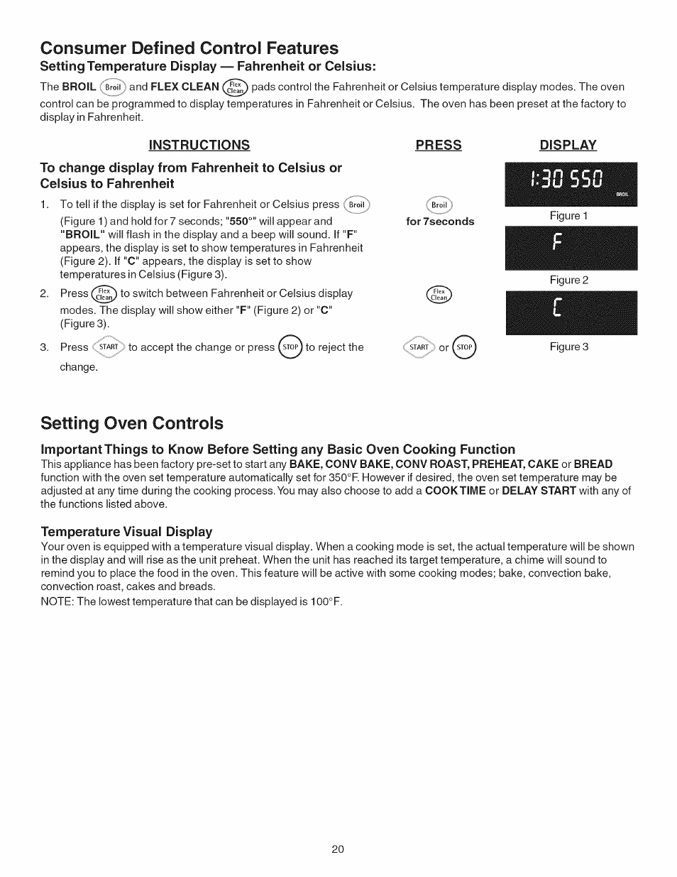 Instructions, Press, Display | Temperature visual display, Consumer defined control features, Setting oven controls, Press display | Kenmore 790.4101 User Manual | Page 20 / 44