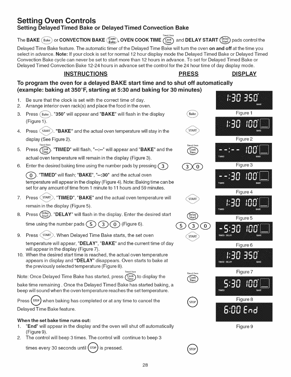 Setting oven controls, Instructions press display, When the set bake time runs out | Setting surface controls -13, 30 3s£3 | Kenmore 790.4101 User Manual | Page 28 / 44