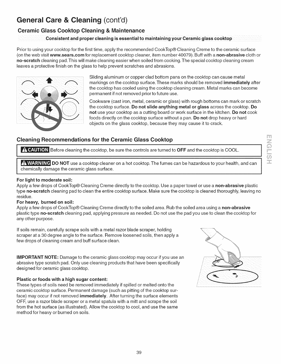 Ceramic glass cooktop cleaning & maintenance, For light to moderate soil, Plastic or foods with a high sugar content | General care & cleaning (cont’d) | Kenmore 790.4101 User Manual | Page 39 / 44