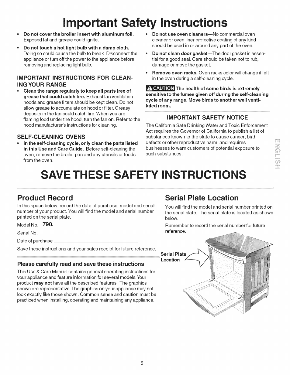 Do not cover the broiler insert with aluminum foil, Important instructions for cleaning your range, Self-cleaning ovens | Important safety notice, Please carefully read and save these instructions, Important safety instructions -5, Important safety instructions, Save these safety instructions, Product record, Serial plate location | Kenmore 790.4101 User Manual | Page 5 / 44