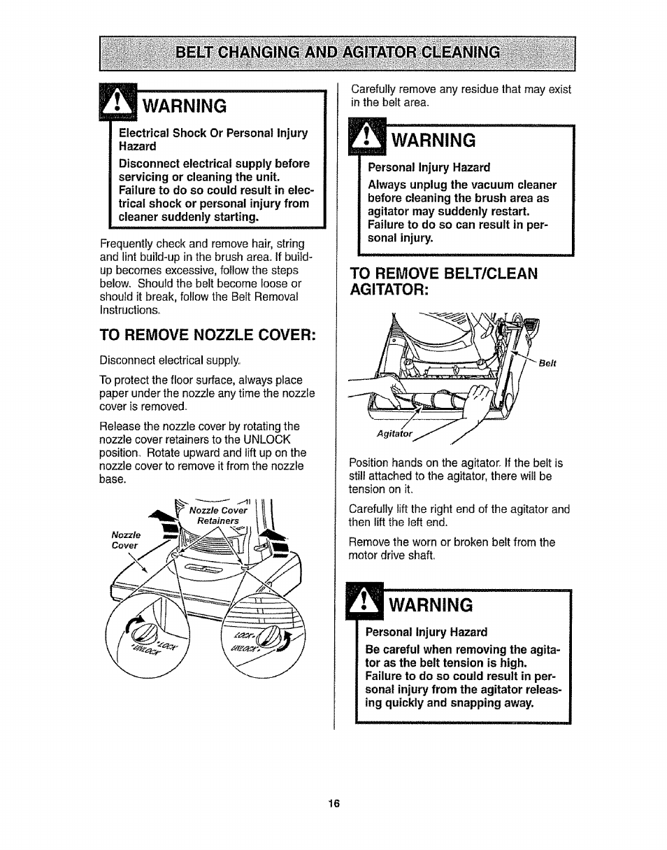 Belt changing and agitator cleaning, To remove nozzle cover, Warning | Personal injury hazard, To remove belt/clean agitator | Kenmore 116.3172 User Manual | Page 16 / 22