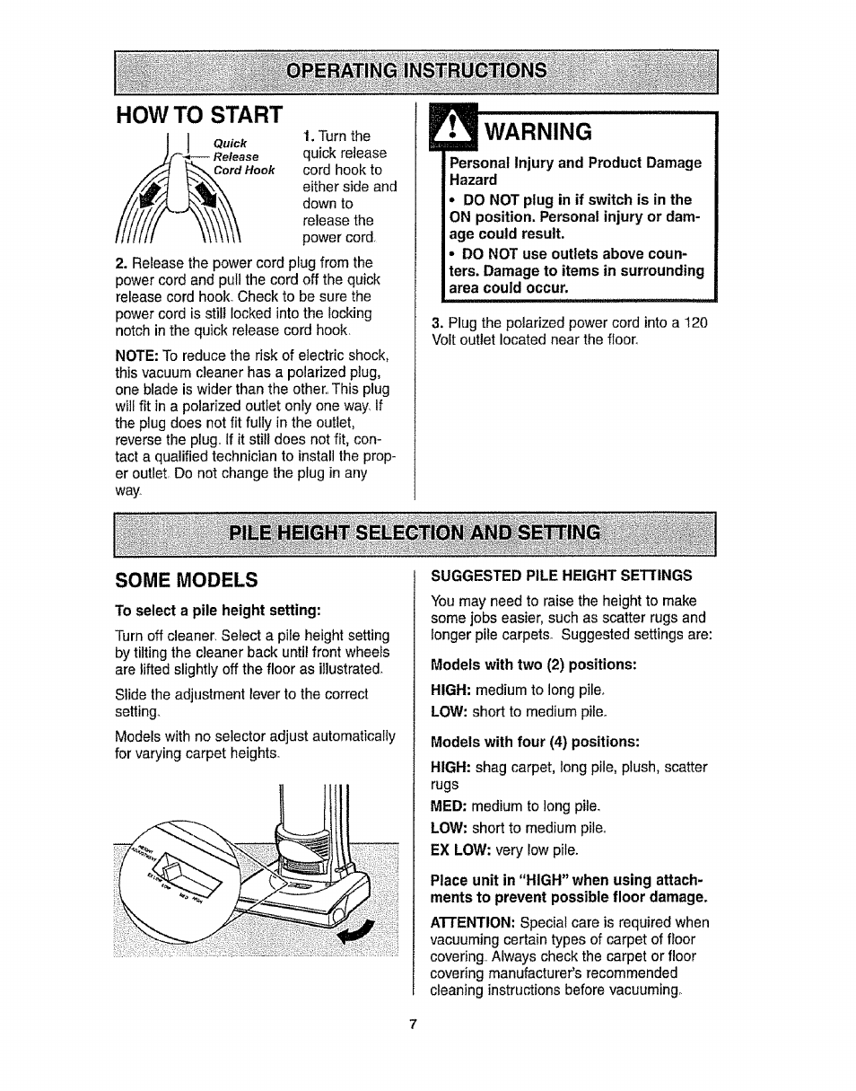 Operating instructions, Howto start, Personal injury and product damage hazard | Pile height selection and setting, Coiyjir iwinripi c, To select a pile height setting, Models with two (2) positions, Models with four (4) positions, Warning | Kenmore 116.3172 User Manual | Page 7 / 22