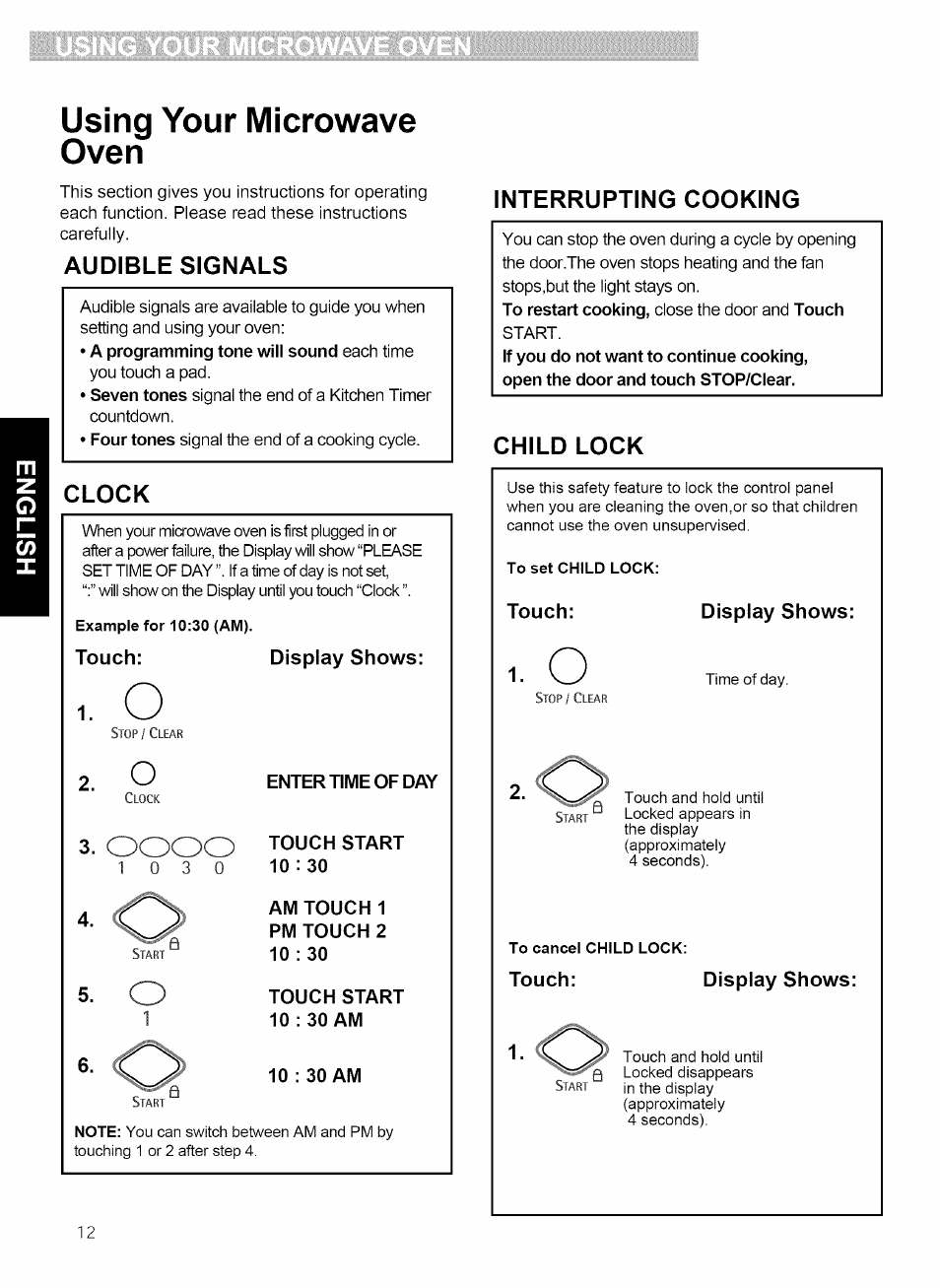 Using your microwave oven, Audible signals, Clock | Enter time of day, Touch start 10 : 30, Touch start 10 : 30 am, 10 : 30 am, Interrupting cooking, Child lock | Kenmore 721.80869 User Manual | Page 12 / 35