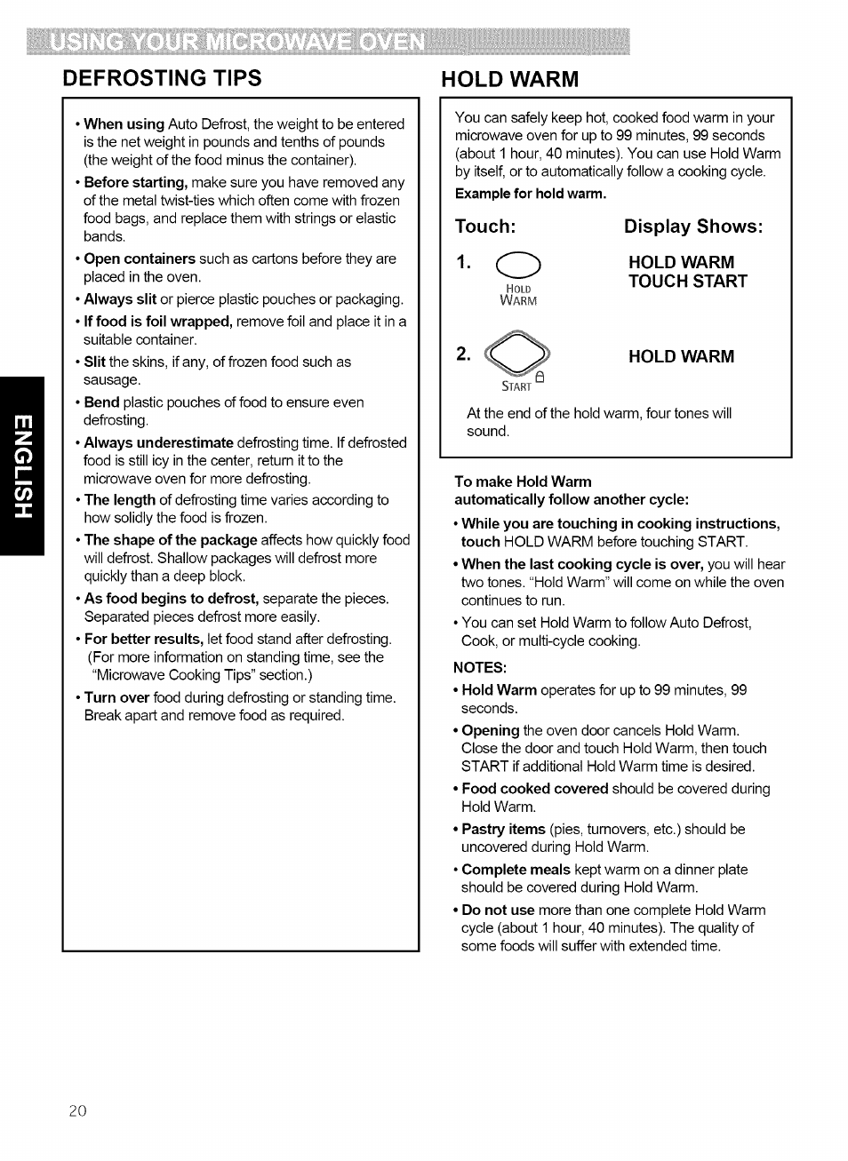 Hold warm touch start, Hold warm, To make hold warm | Notes, Defrosting tips hold warm, Touch, Display shows, Hold warm touch start hold warm | Kenmore 721.80869 User Manual | Page 20 / 35