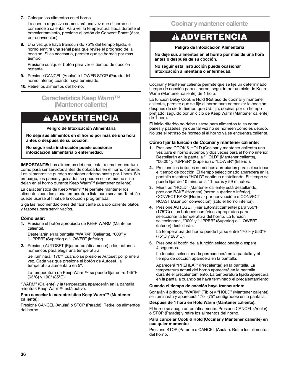 Advertencia, Característica keep warm™ (mantener caliente), Cocinar y mantener caliente | Kenmore 66578002700 User Manual | Page 36 / 44