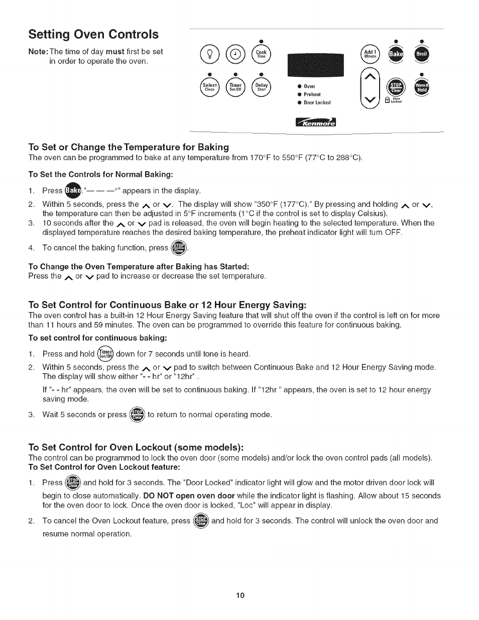 To set or change thè temperature for baking, To set the controls for normal baking, To set control for oven lockout (some models) | Setting oven controls, Thè temperature | Kenmore 790.4778 User Manual | Page 10 / 26