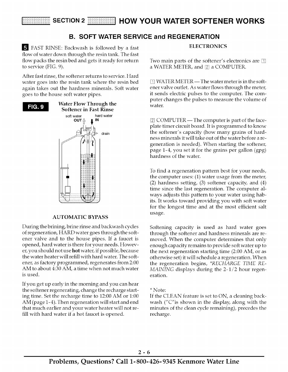 B. soft water service and regeneration, 2how your water softener works | Kenmore ULTRASOFT 625.38888 User Manual | Page 15 / 36