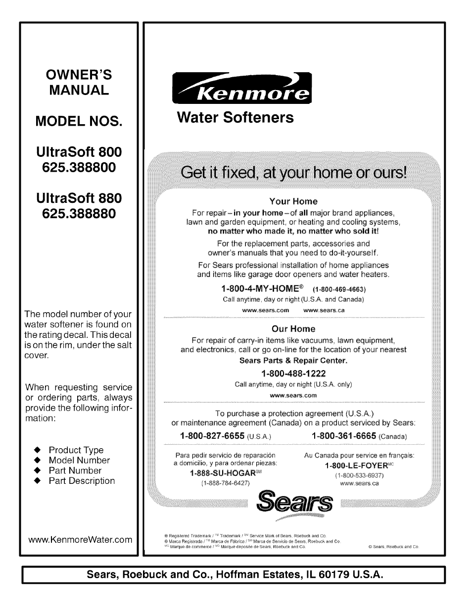 Kgnmore, Water softeners get it fixed, at your home or ours | Kenmore ULTRASOFT 625.38888 User Manual | Page 36 / 36