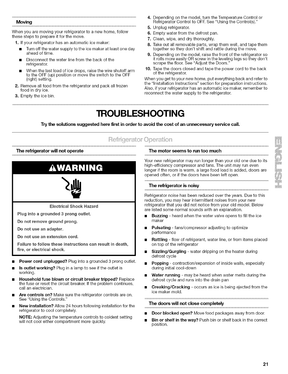 Moving, The refrigerator will not operate, The motor seems to run too much | Warning, The refrigerator is noisy, The doors will not close completely, Troubleshooting | Kenmore 10656713500 User Manual | Page 21 / 80