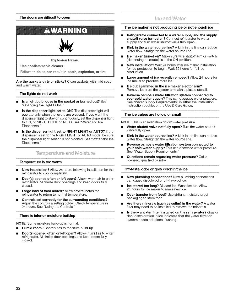 The doors are difficult to open, Awarning, The lights do not work | Temperature is too warm, There is interior moisture buildup, The ice cubes are hollow or small, Off-taste, odor or gray color in the ice | Kenmore 10656713500 User Manual | Page 22 / 80