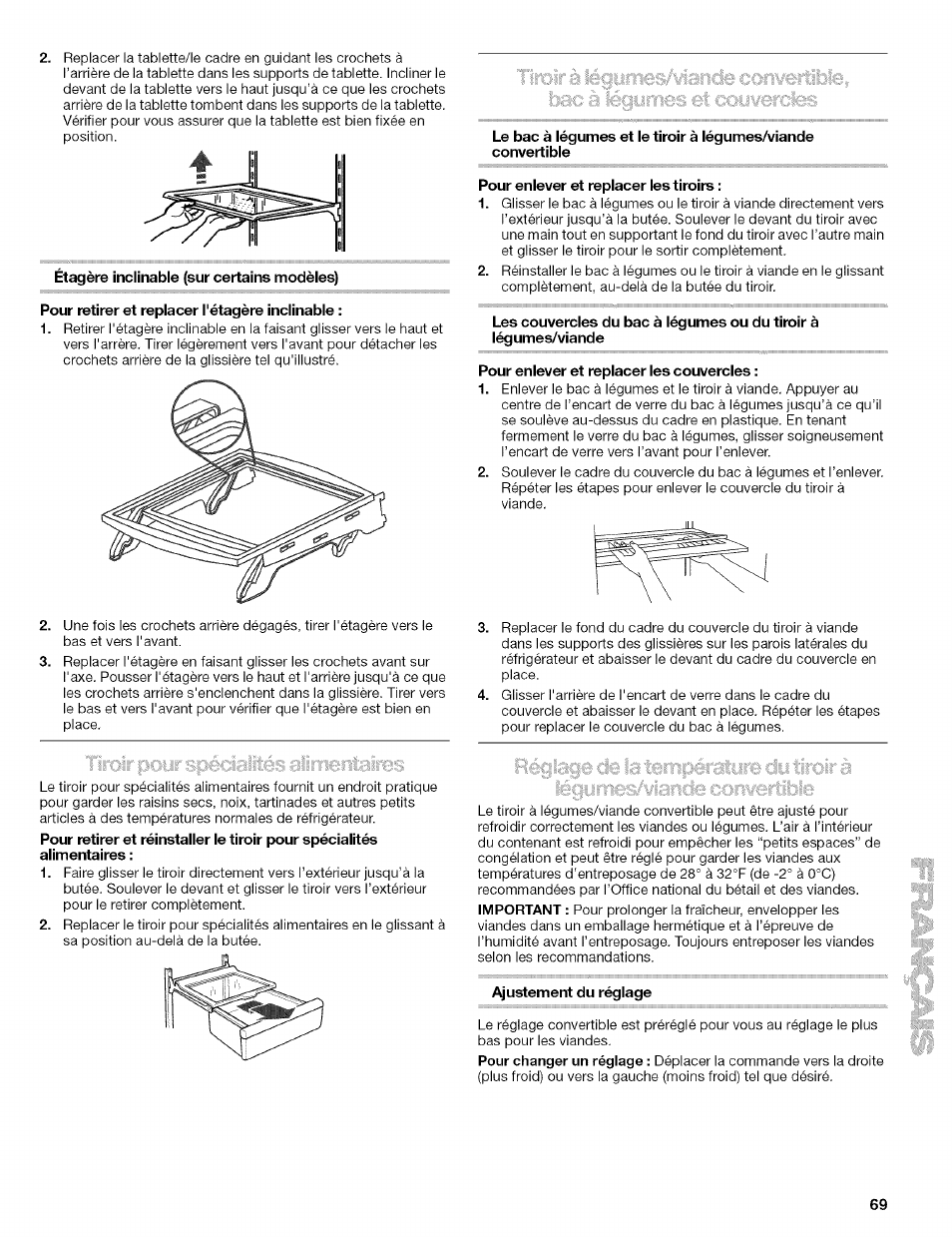 Étagère inclinable (sur certains modèles), Pour retirer et replacer l'étagère inclinable, Pour enlever et replacer les tiroirs | Pour enlever et replacer les couvercles, Ajustement du réglage | Kenmore 10656713500 User Manual | Page 69 / 80