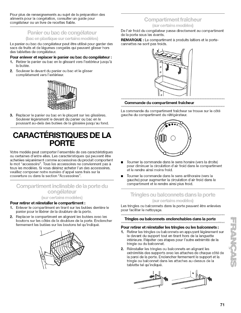 Commande du compartiment fraîcheur, Pour retirer et réinstaller le compartiment, Tringles ou balconnets enclenchables dans la porte | Tringles ou balconnets dans la porte, Caractéristiques de la porte | Kenmore 10656713500 User Manual | Page 71 / 80