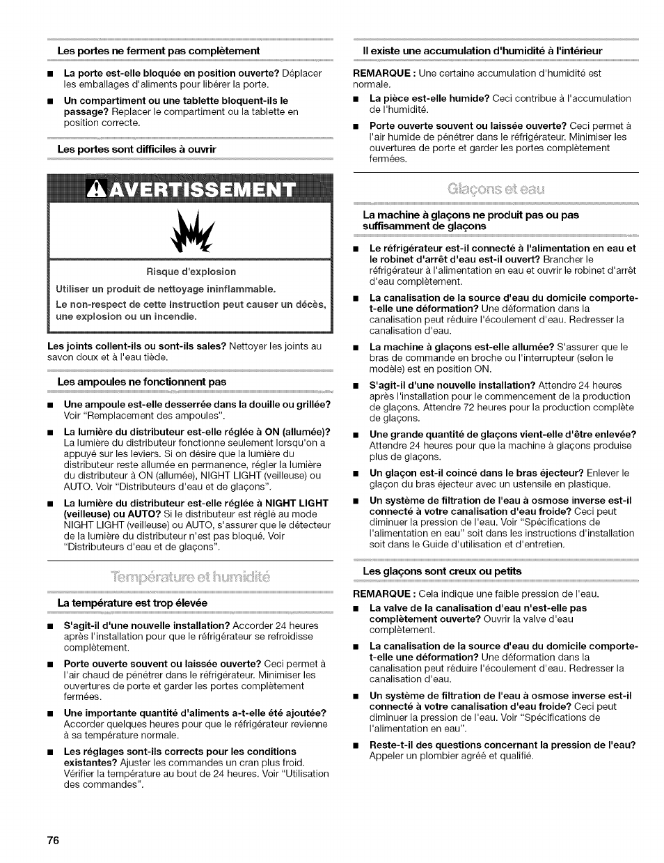 Les portes ne ferment pas complètement, Les portes sont difficiles à ouvrir, Les ampoules ne fonctionnent pas | Les glaçons sont creux ou petits, La température est trop élevée, Avertissemen | Kenmore 10656713500 User Manual | Page 76 / 80
