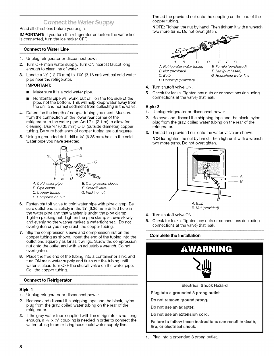 Connect to water line, Connect to refrigerator, Stylet | Complete the installation, Awarning, Connect the water supply | Kenmore 10656713500 User Manual | Page 8 / 80