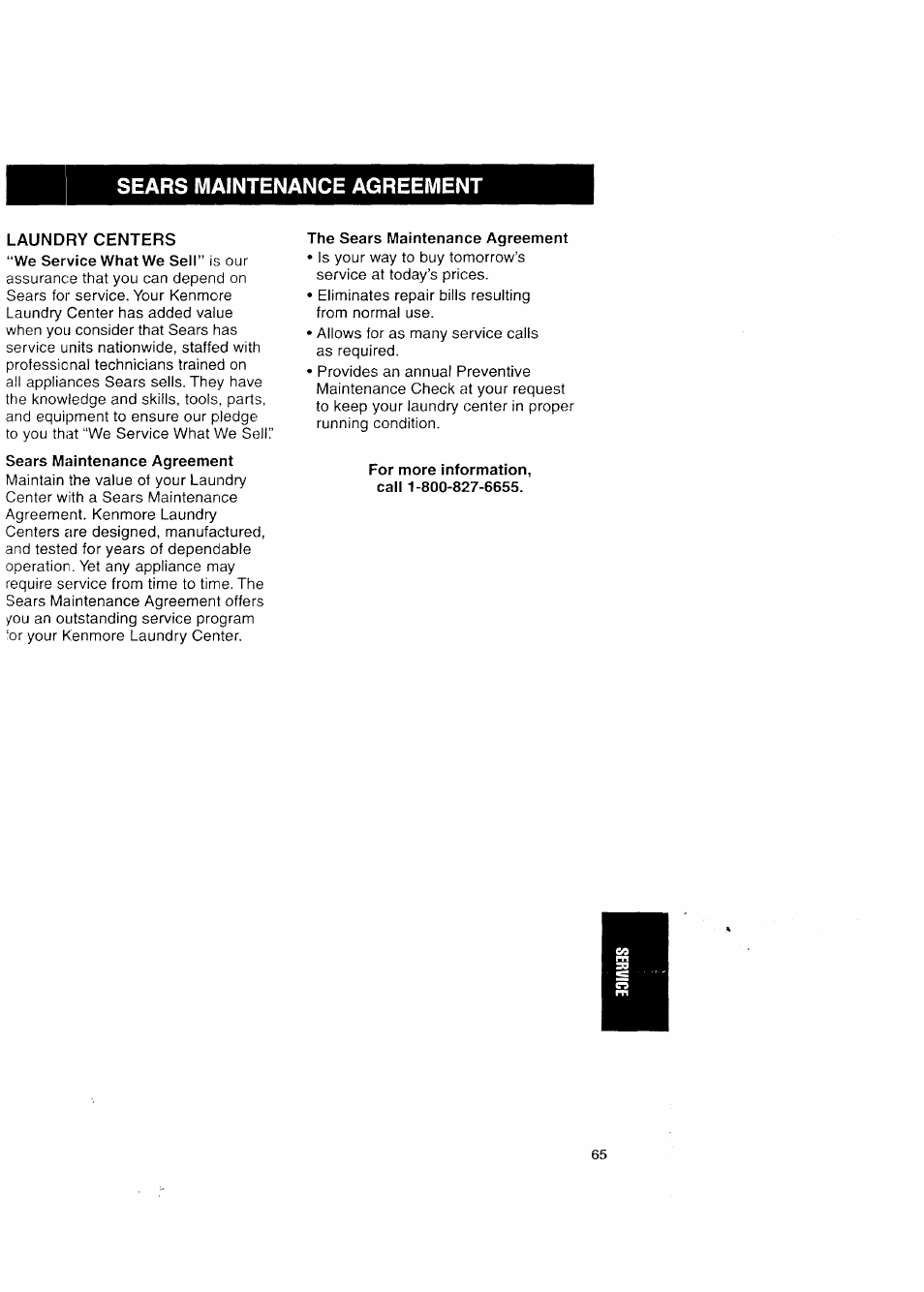 Sears maintenance agreement, The sears maintenance agreement, For more information, call 1-800-827-6655 | Kenmore Washer/Dryer User Manual | Page 65 / 66