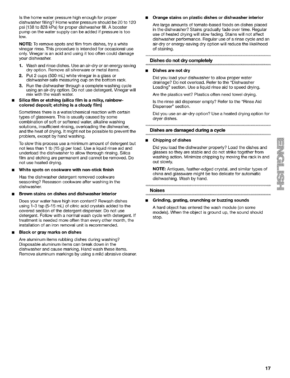 Brown stains on dishes and dishwasher interior, Dishes do not dry completely, Dishes are not dry | Dishes are damaged during a cycle, Chipping of dishes, Noises, Grinding, grating, crunching or buzzing sounds | Kenmore 665.15529 User Manual | Page 17 / 52