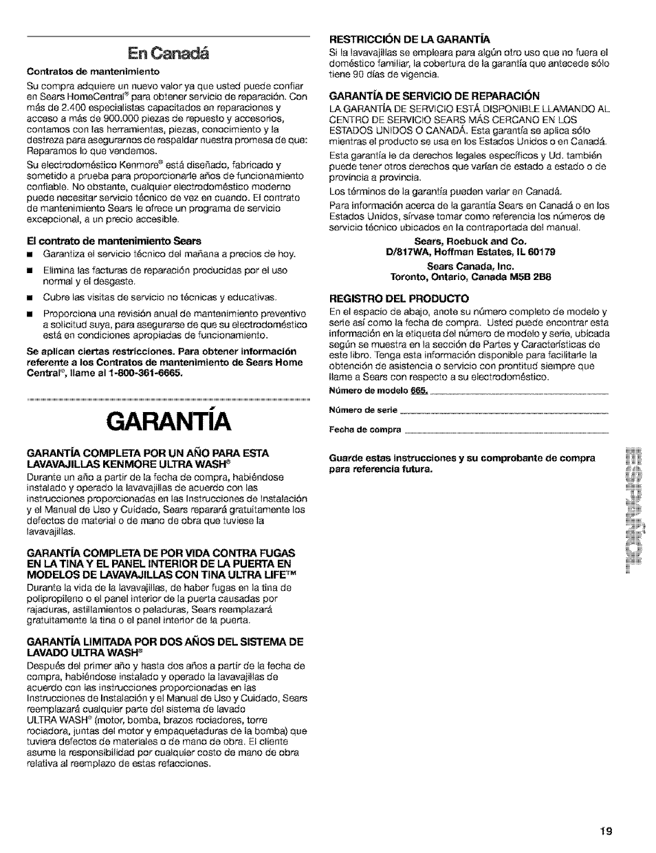 En canadá, Contratos de mantenimiento, El oorúreáo de marttenímiento seans | Restricción de la garantí, Garantí de servicio de remraclón, Garantia | Kenmore 665.15529 User Manual | Page 19 / 52