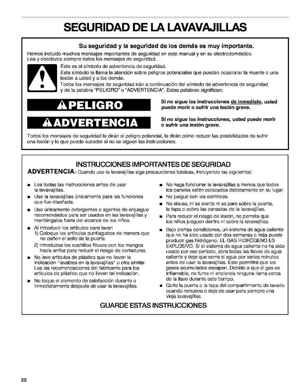 Seguridad de la lavavajillas, Instrucciones importantes de seguridad, Guarde estas instrucciones | Aadvertencia, Apeligro | Kenmore 665.15529 User Manual | Page 20 / 52