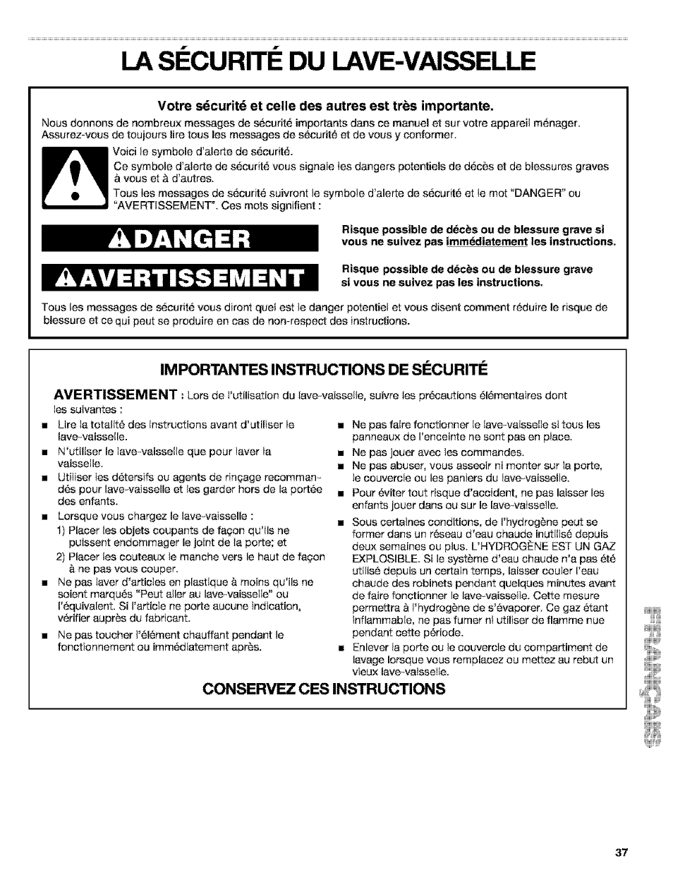 La securrre du lave-vaisselle, Impofîtantes instructions de securite, Avertissement | Conservez ces instructions, La sécurité du lave-vaisselle, Adanger, Aavertissement | Kenmore 665.15529 User Manual | Page 37 / 52