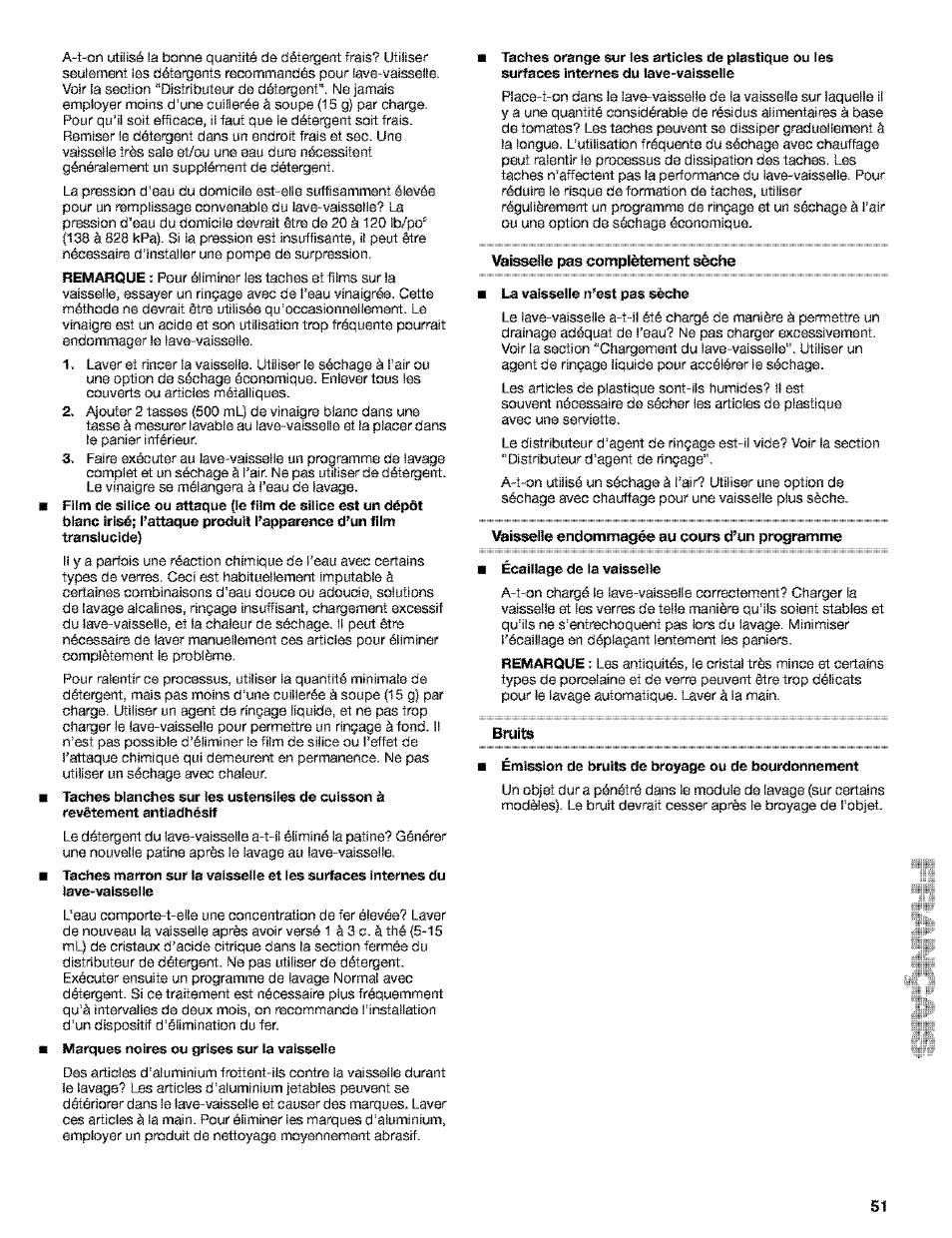 Vaisselle pas complètement sèche, La vaisselle n’est pas sèche, Vaisselle endommagée au cours d’un programme | Écaillage de la vaisselle, Bruil, Emission de bruits de broyage ou de bourdonnement | Kenmore 665.15529 User Manual | Page 51 / 52