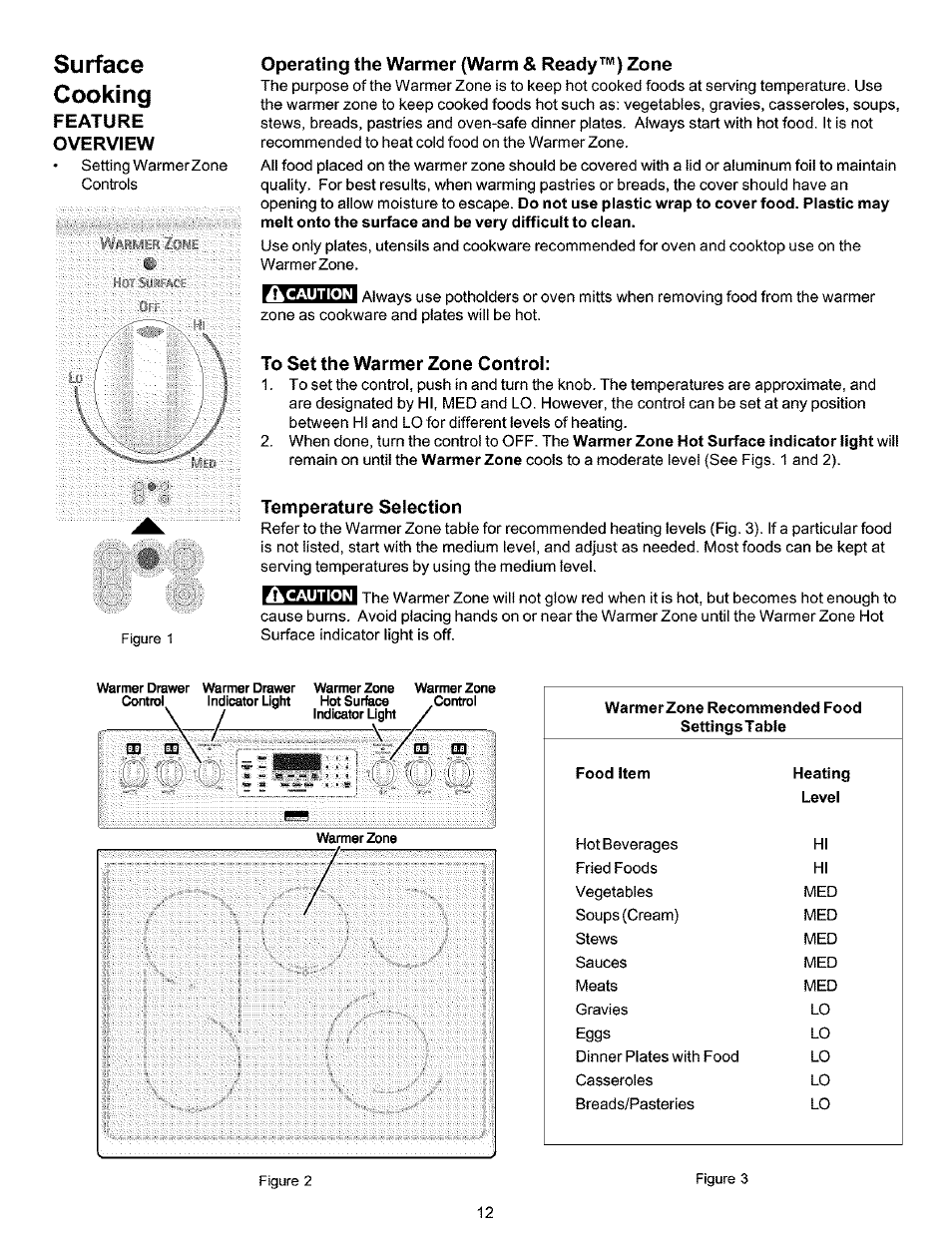 Surface, Cooking, Overview | Operating the warmer (warm & ready™) zone, To set the warmer zone control, Temperature selection, Setting warmer zone controls, Surface cooking | Kenmore 790.99019 User Manual | Page 12 / 40