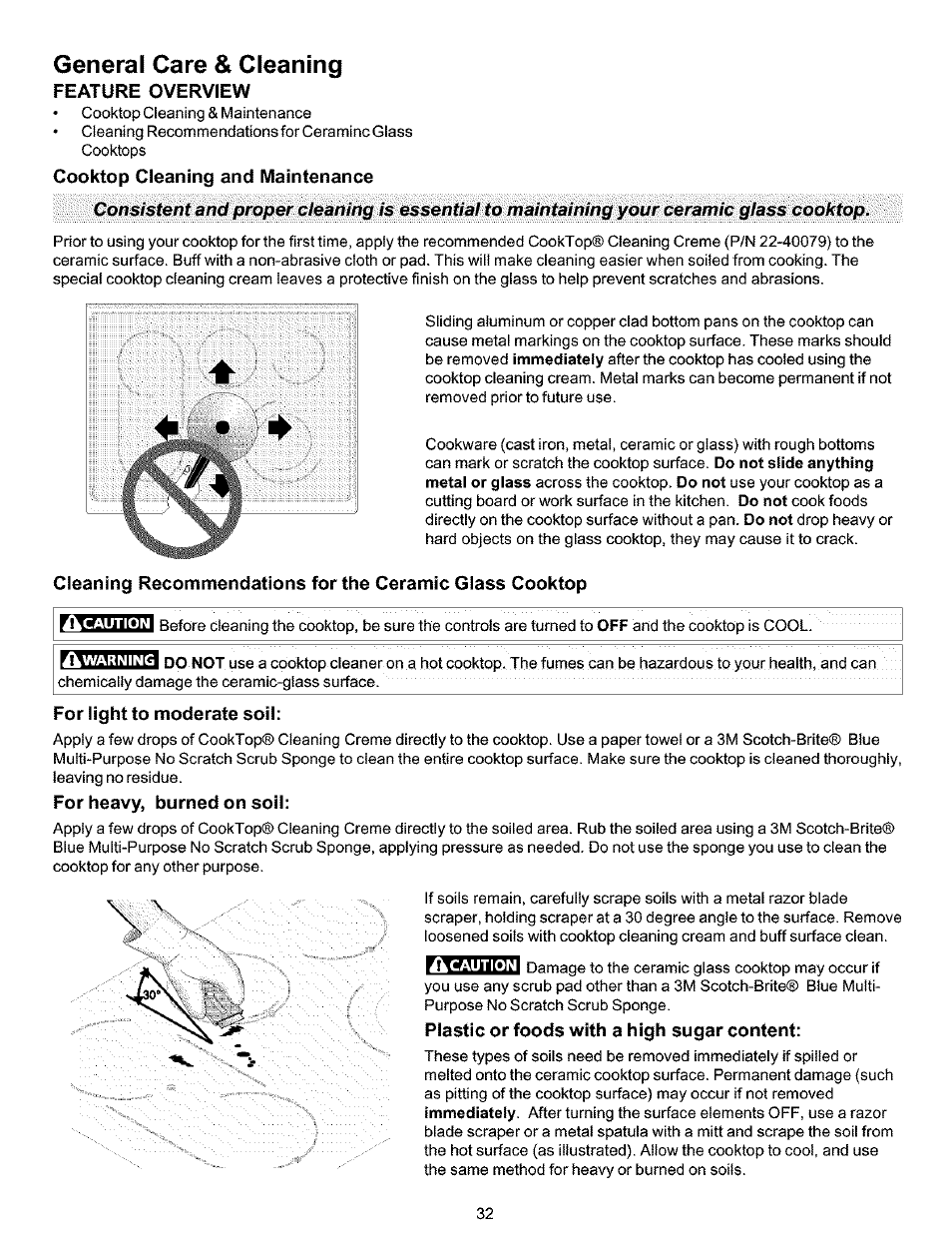 General care & cleaning, Feature overview, Cooktop cleaning and maintenance | For iight to moderate soil, For heavy, burned on soil, Plastic or foods with a high sugar content, General cleaning -34 | Kenmore 790.99019 User Manual | Page 32 / 40