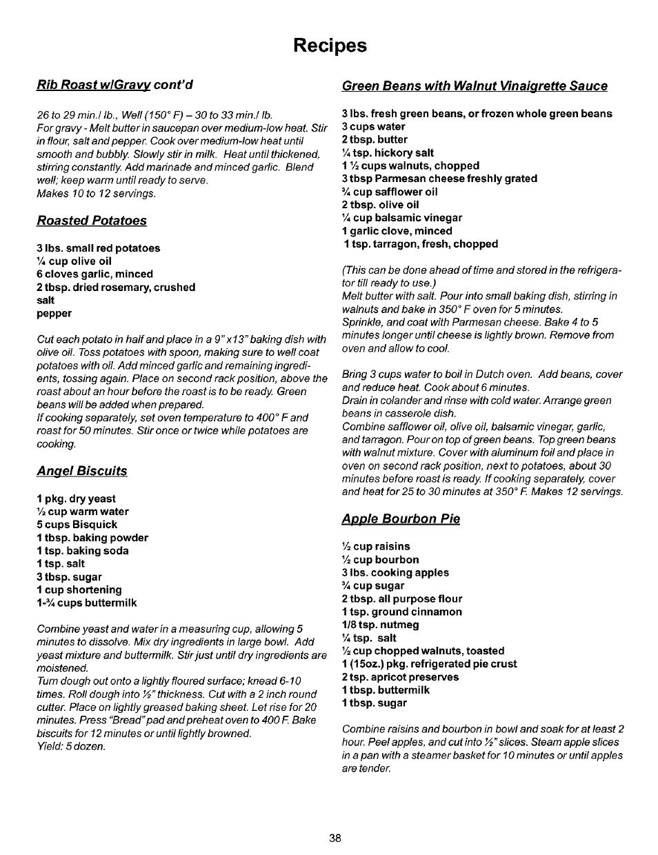 Recipes, Rib roast wigravv cont’d, Roasted potatoes | Angel biscuits, Green beans with walnut vinaigrette sauce, Apple bourbon pie | Kenmore 790.99019 User Manual | Page 38 / 40