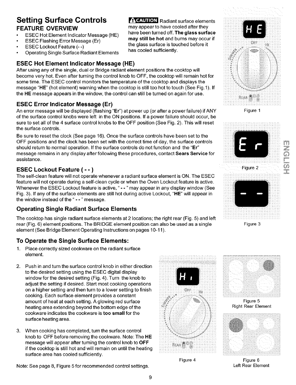 Feature overview, Esec hot element indicator message (he), Esec error indicator message (er) | Esec lockout feature (- -), Operating single radiant surface eiements, To operate the single surface elements, Operating dual radiant surface element, Setting surface controls | Kenmore 790.99019 User Manual | Page 9 / 40