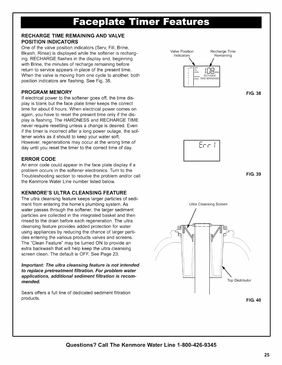 Faceplate timer features, Program memory, Error code | Fig. 38, Fig. 39, Kenmore’s ultra cleansing feature | Kenmore 625.38356 User Manual | Page 25 / 48