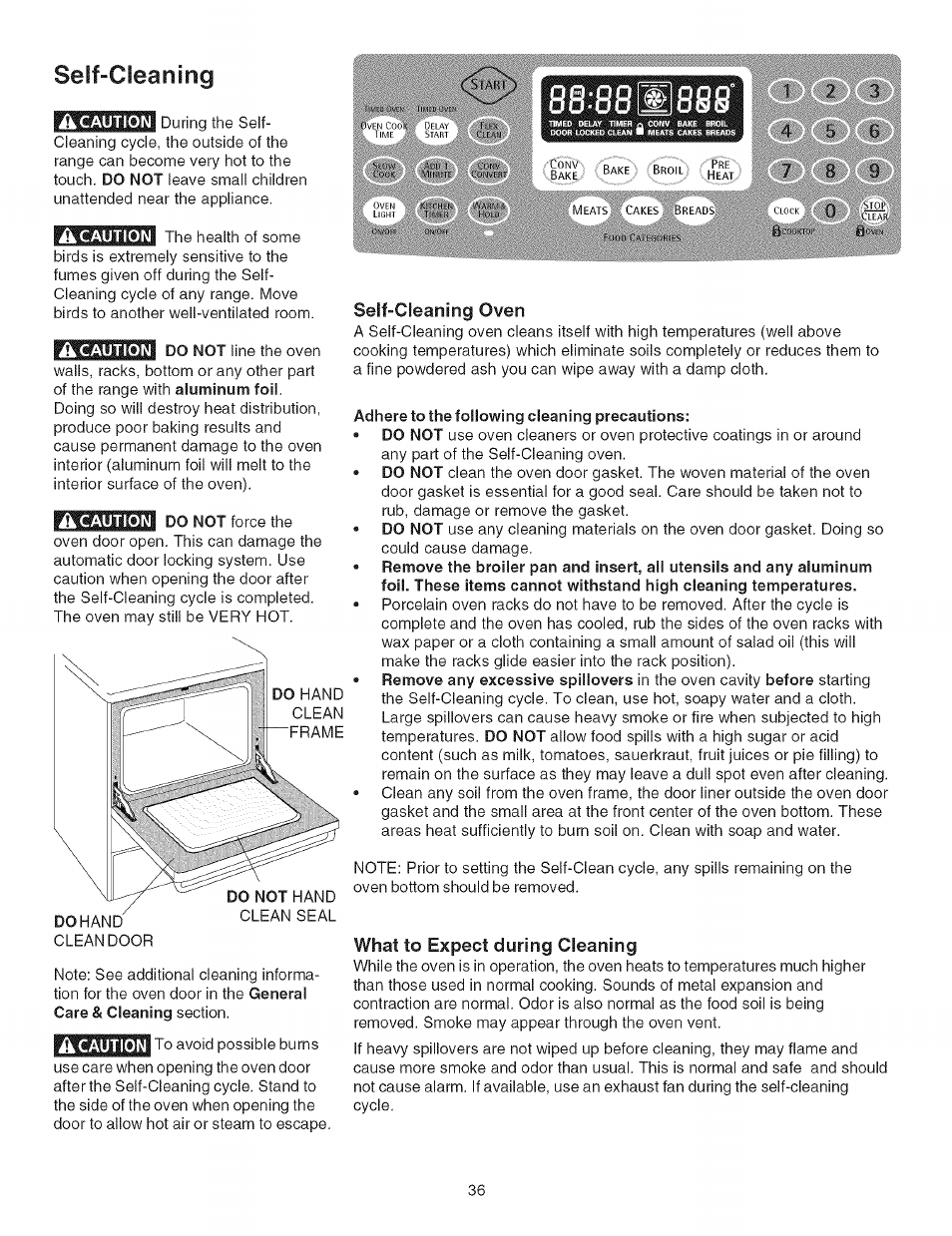 Seif-cleaning, Ik caution, Â caution | A caution, Self-cleaning oven, Adhere to the following cleaning precautions, What to expect during cleaning, Self-cleaning -38 | Kenmore ELITE 790.367 User Manual | Page 36 / 46