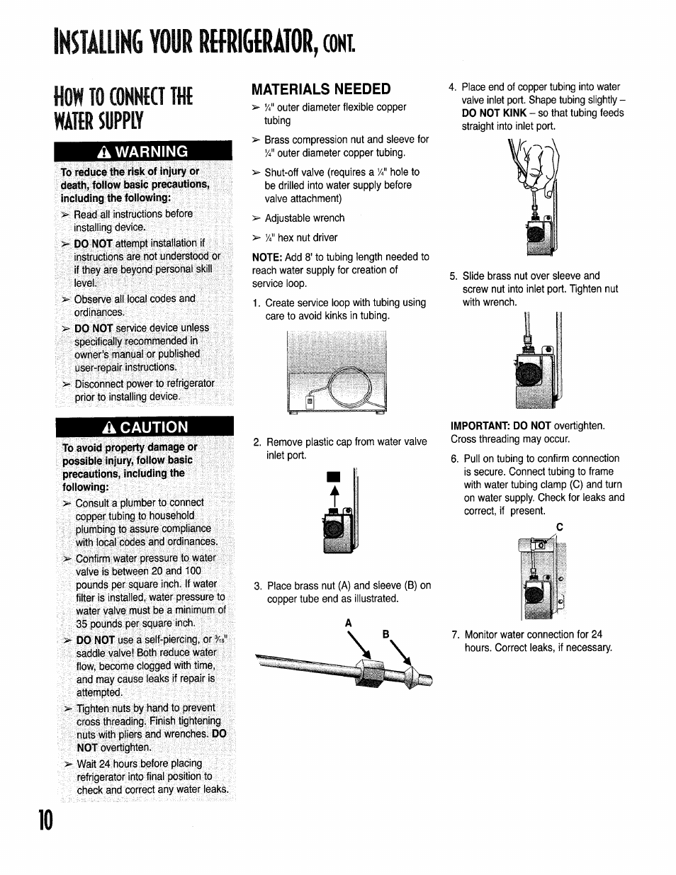 Installing your rmerator, (oni, How to conntct the wa11r supply, A warning | A caution, Materials needed, How to connect the water supply, Installing your rmerator, Oni. how to conntct the wa11r supply | Kenmore 596.50002100 User Manual | Page 10 / 88