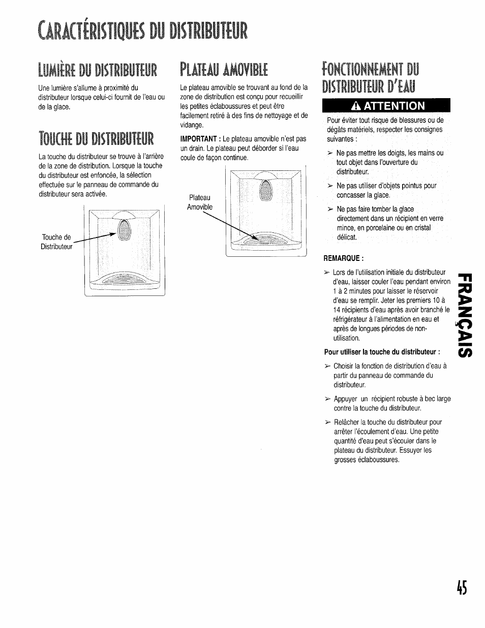 Ашп№^ do dkhim, Т0ш du distributtur, Fohcnonhembkt du | Distribuîeur d'eau, À attention, Remarque, Pour utiliser la touche du distributeur, Ашп№^ do dkhim шв! n кямш rum шш, Fohcnonhembkt du distribuîeur d'eau | Kenmore 596.50002100 User Manual | Page 45 / 88