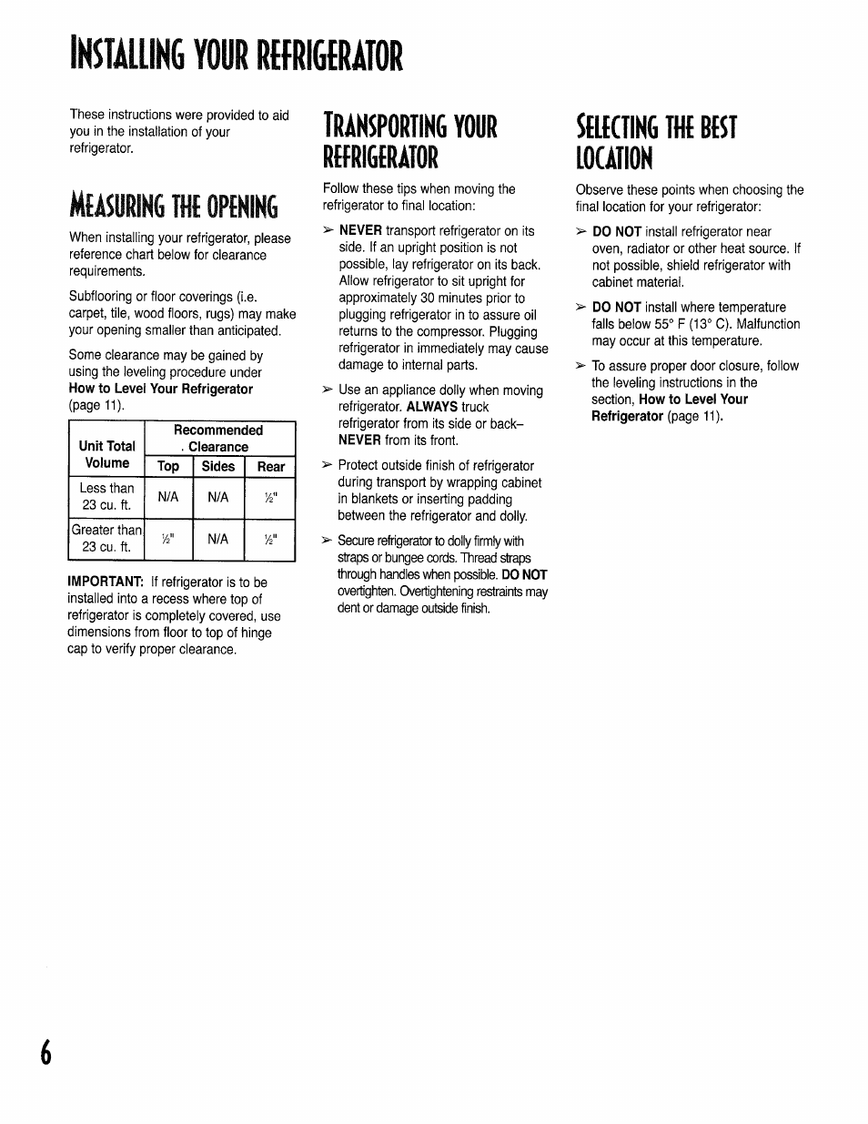 Iksimlm your rffrkm, Measuring the opening, Reerigerator | Selecting the best location, Ransporting, Your | Kenmore 596.50002100 User Manual | Page 6 / 88