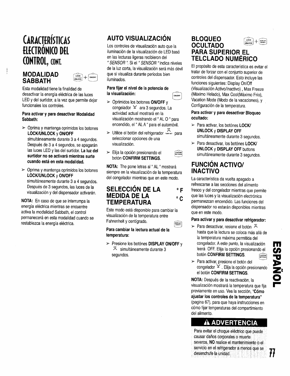 Caraceístkas flktrókko del control, coni, Para activar y para desactivar modalidad sabbath, Para cambiar la lectura actual de la temperatura | Caraceístkas flktrókko del control, Coni, Modalidad sabbath, Auto visualizacion, Seleccion de la medida de la temperatura, Función activo/ inactivo, A advertencia | Kenmore 596.50002100 User Manual | Page 77 / 88