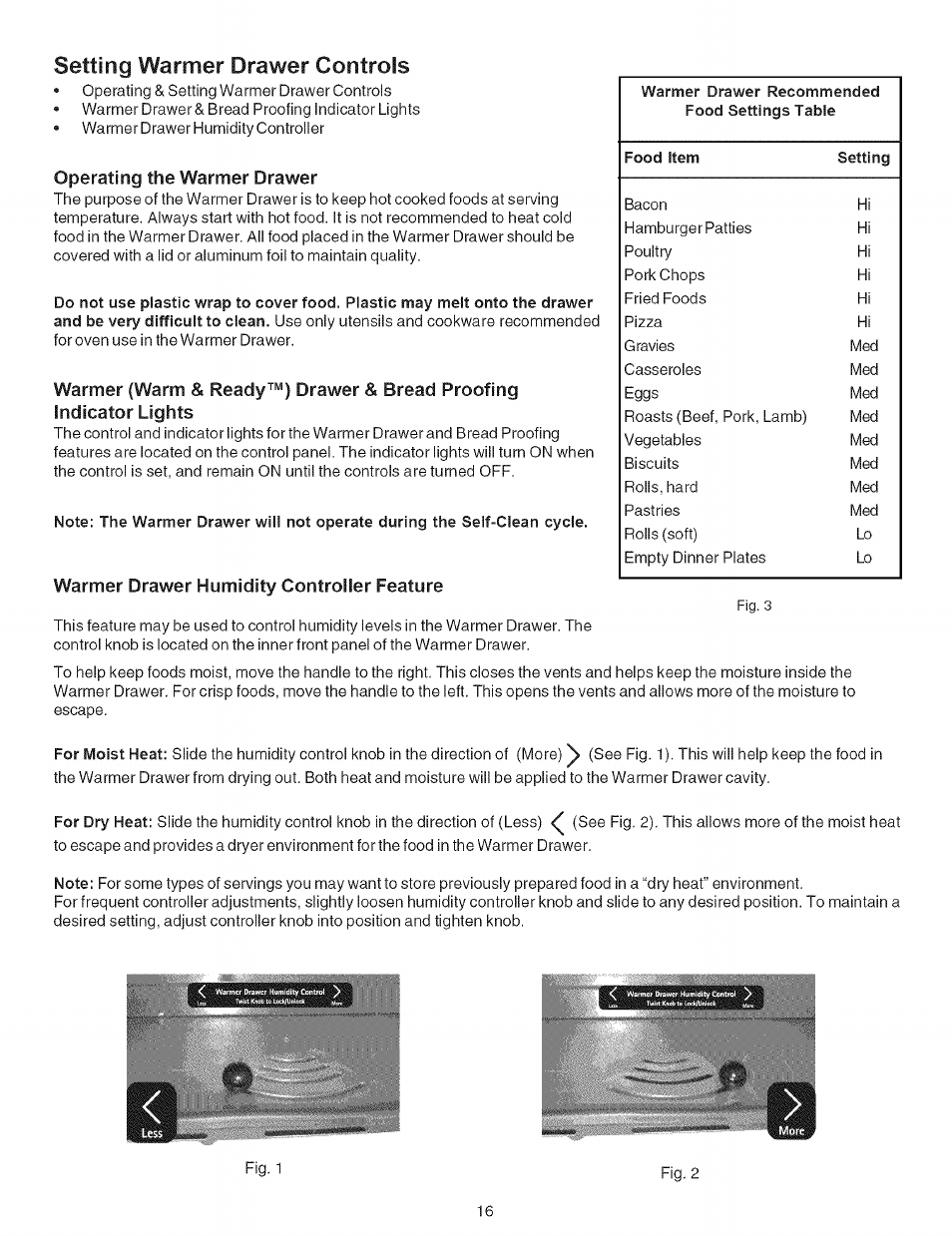 Operating the warmer drawer, Warmer drawer humidity controller feature, Setting warmer drawer controls | Kenmore 790.9659 User Manual | Page 16 / 46