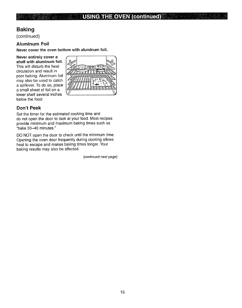 Aluminum foil, Never entirely cover a shelf with aluminum foil, Using the oven (continued) | Baking, Continued) aluminum foil | Kenmore 362.72239 User Manual | Page 15 / 42