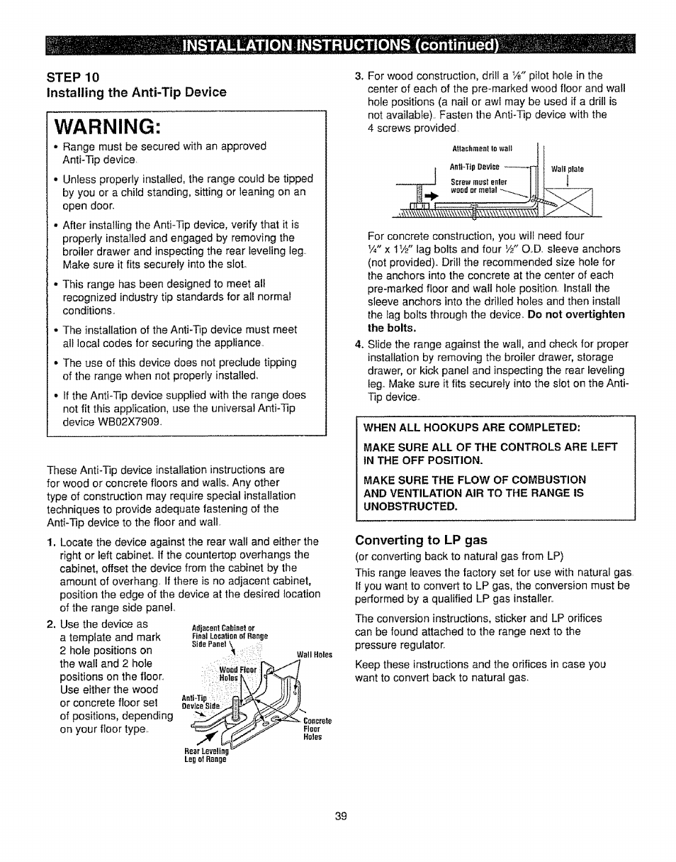 Step 10, Installing the anti-tip device, When all hookups are completed | Make sure all of the controls are left, In the off position, Make sure the flow of combustion, And ventilation air to the range is, Unobstructed, Converting to lp gas, Warning | Kenmore 362.72239 User Manual | Page 39 / 42