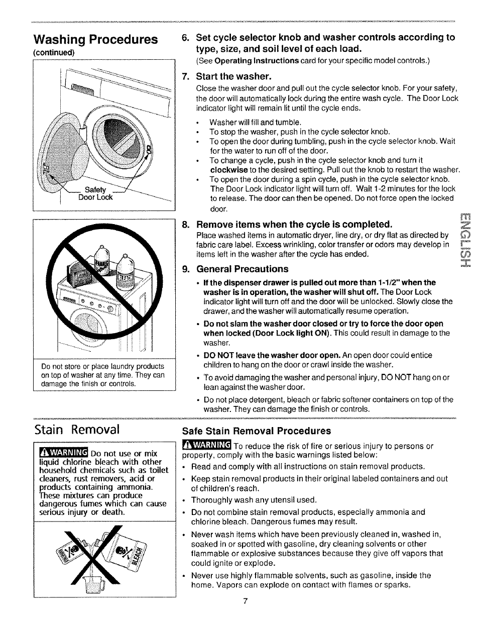 Washing procedures, Stain removal, Start the washer | Remove items when the cycle is completed, General precautions, Safe stain removal procedures | Kenmore 134190400 (0209) User Manual | Page 7 / 24