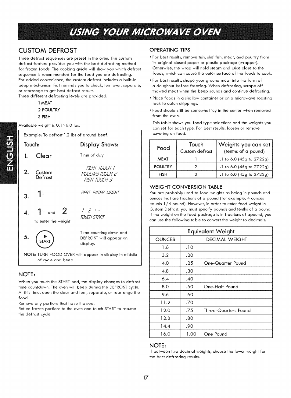 Touch, Clear, Custom | Note, Operating tips, Weight conversion table, Using your microwa ve ove, Custom defrost, Touch: 1. clear, Display shows | Kenmore ELITE 721. 7920 User Manual | Page 17 / 51