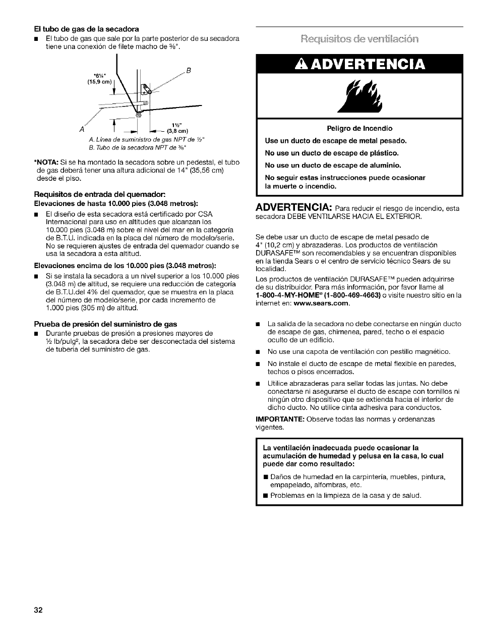 El tubo de gas de la secadora, Requisitos de entrada del quemador, Prueba de presión del suministro de gas | Advertencia | Kenmore ELITE HE4 110.9586 User Manual | Page 32 / 48