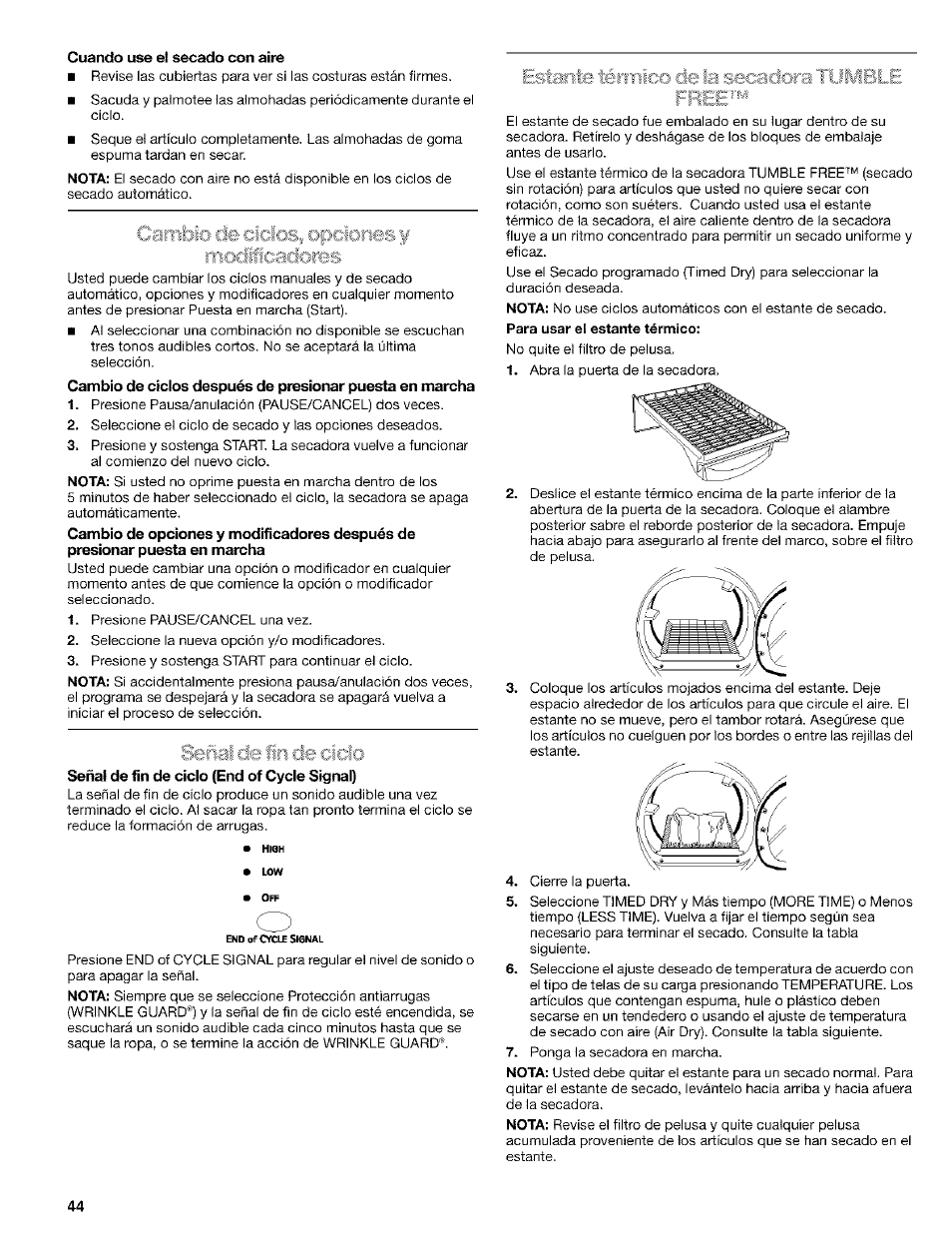 Cuando use el secado con aire, Cambio cte ciclos, opciones y modíicaclorifs, Señal de iii de ciclo | Señal de fin de ciclo (end of oyele signal) | Kenmore ELITE HE4 110.9586 User Manual | Page 44 / 48