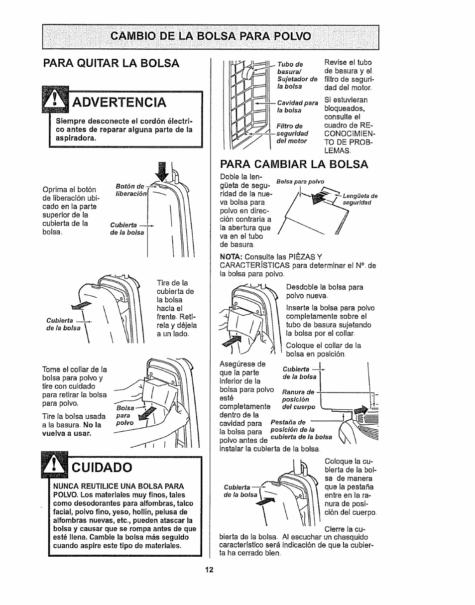 Para quitar la bolsa, Para cambiar la bolsa, Advertencia | Cuidado | Kenmore 116.32289 User Manual | Page 34 / 44