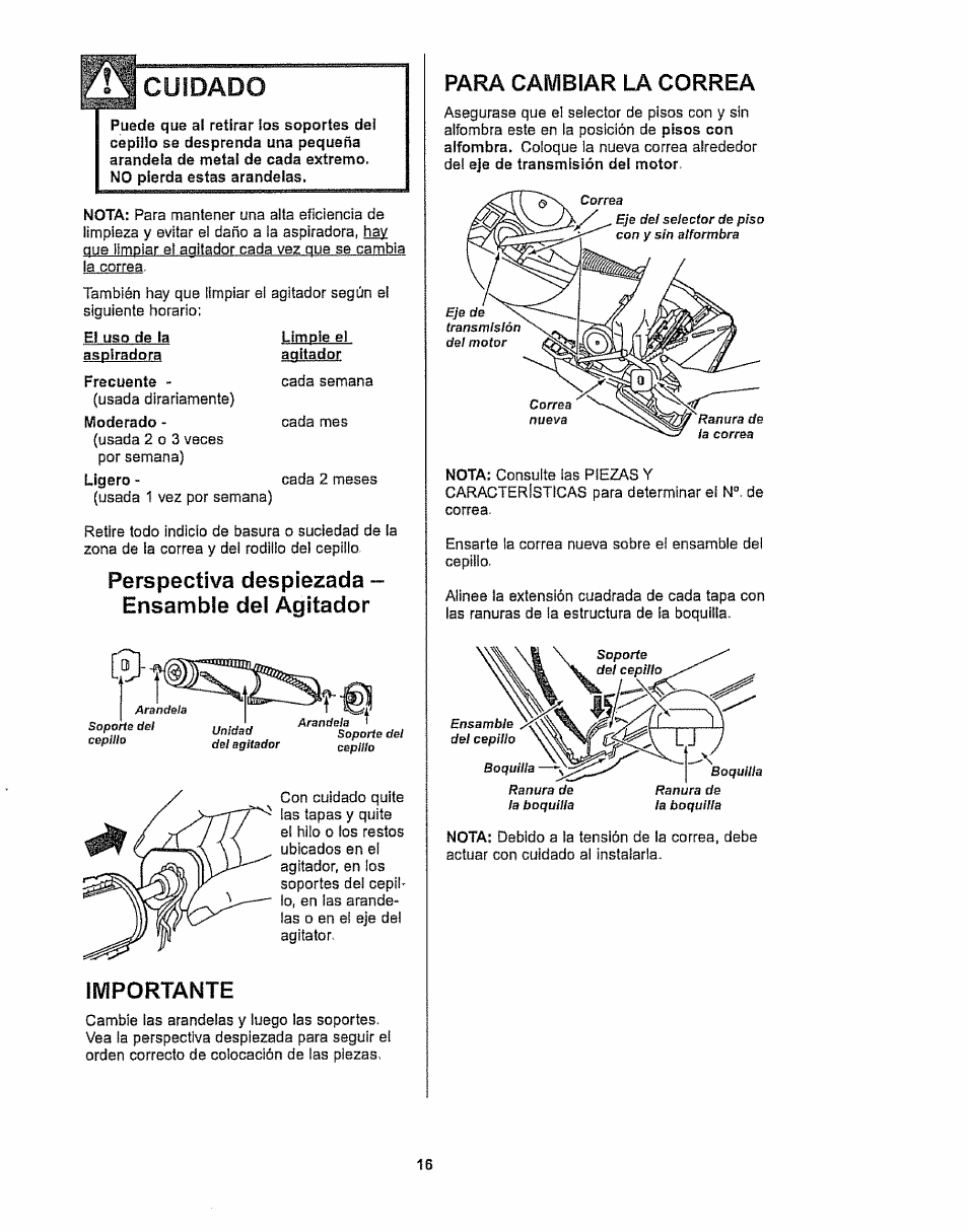 Perspectiva despiezada ~ ensambie del agitador, Iwiportante, Para cambiar la correa | Cuidado | Kenmore 116.32289 User Manual | Page 38 / 44